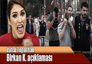 Zuhal Topal'dan 'Birkan  K.' açıklaması